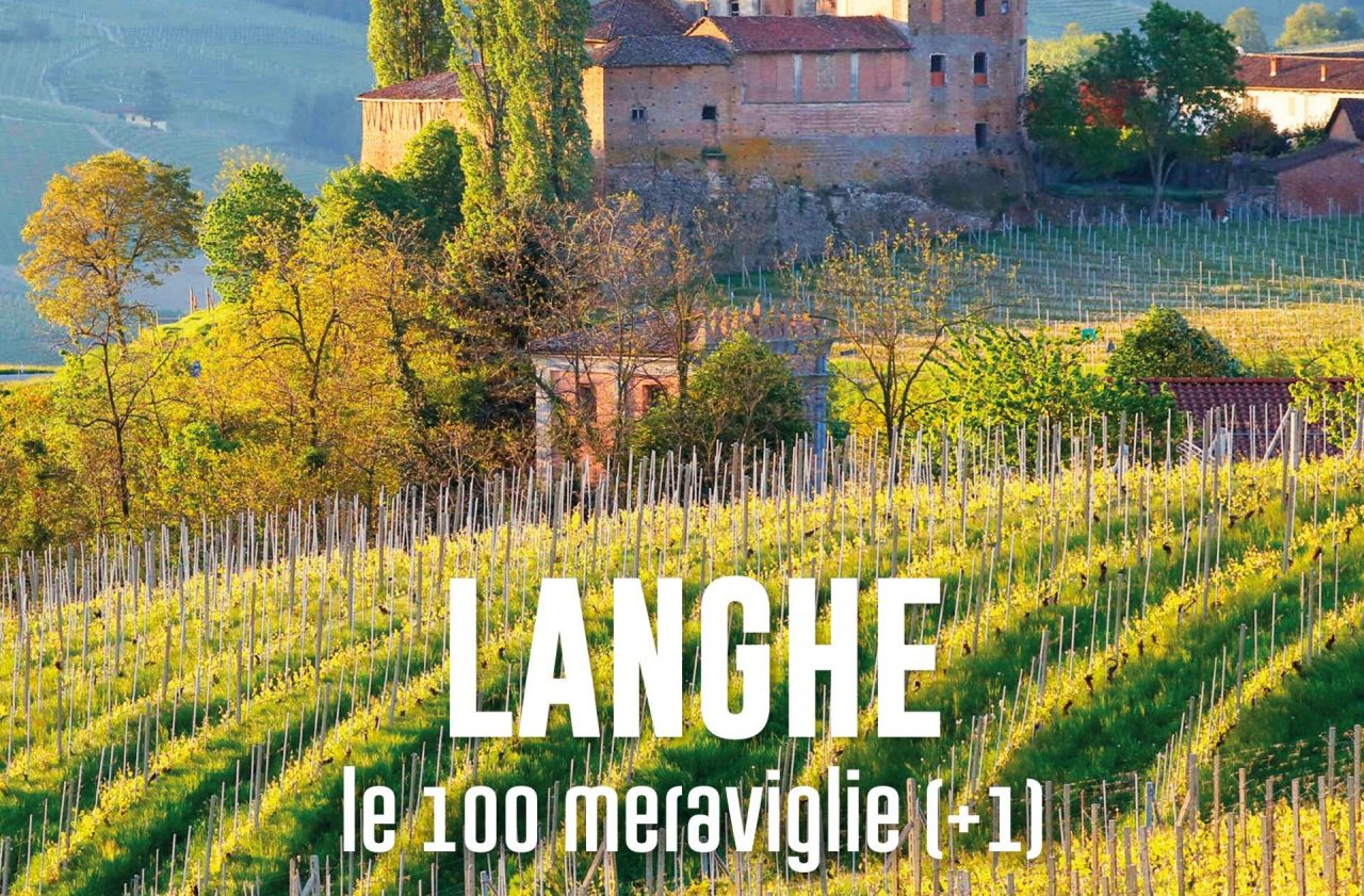 Langhe territorio delle meraviglie tra le pagine da favola