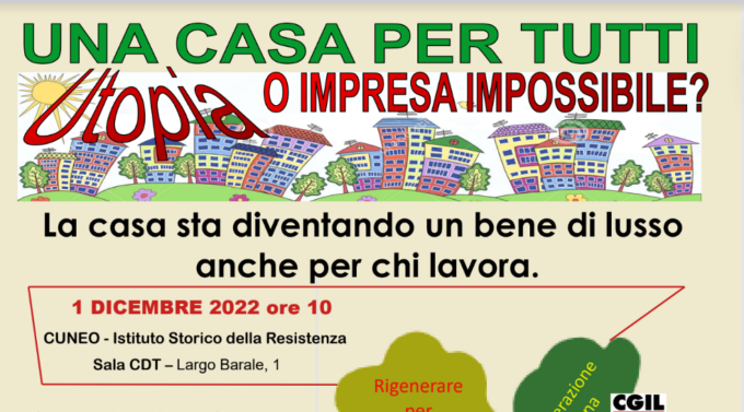 Sunia e Fillea Cgil organizzano un convegno intitolato “Una casa per tutti utopia o impresa impossibile?”
